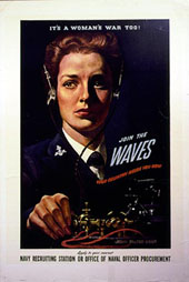"It's a Woman's War Too!"  WAVES Recruitment Poster